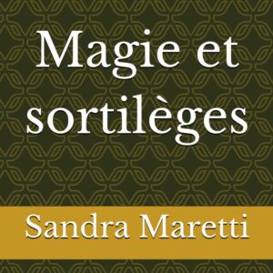 Magie et sortilèges